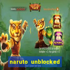 naruto unblocked games 76